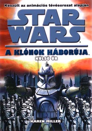 [The Clone Wars 02] • Külső űr